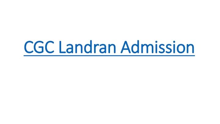 cgc landran admission