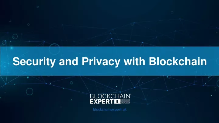security and privacy with blockchain