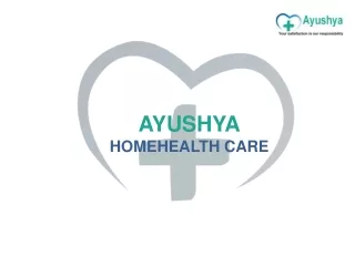 Ayushya Healthcare
