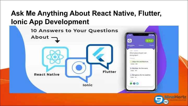 ask me anything about react native flutter ionic