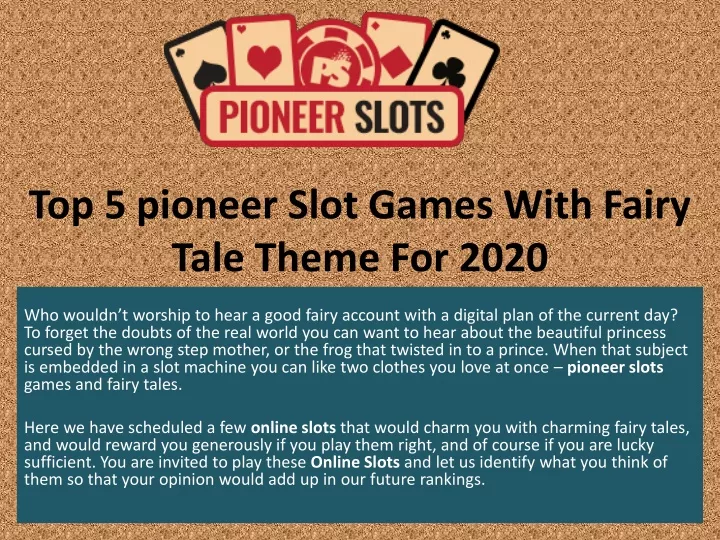 top 5 pioneer slot games with fairy tale theme for 2020