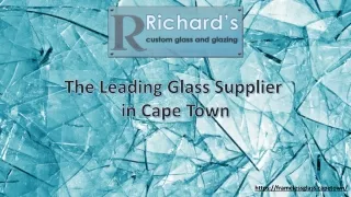 The Leading Glass Supplier in Cape Town