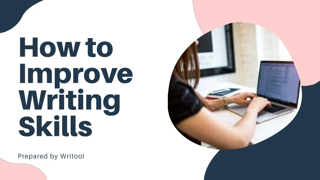 PPT - How to Improve Writing Skills PowerPoint Presentation, free ...