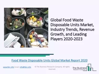 Food Waste Disposable Units Global Market Report 2020