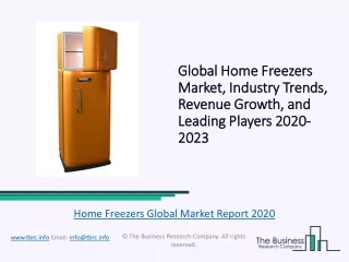 Home Freezers Global Market Report 2020