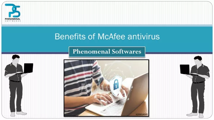 benefits of mcafee antivirus