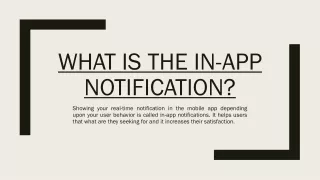 Importance of the in-app notification tool?