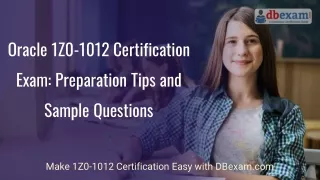 Oracle 1Z0-1012 Certification Exam: Preparation Tips and Sample Questions