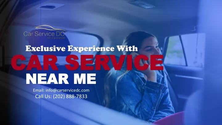 exclusive experience with car service car service