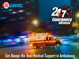 Book Medivic Ambulance in Delhi with Updated Medical System