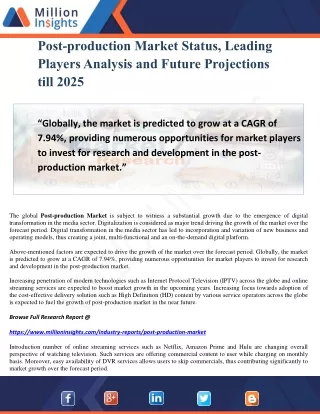 Post-production Market Status, Leading Players Analysis and Future Projections till 2025