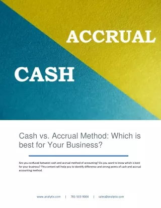 Cash vs. Accrual Method: Which is best for Your Business?