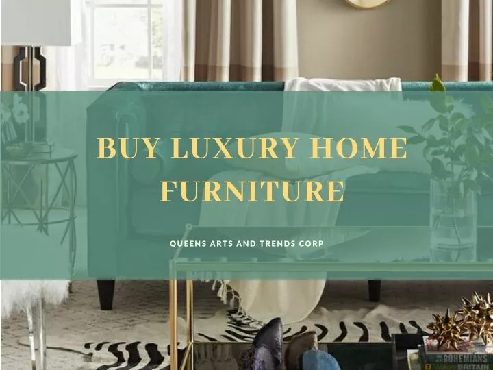 buy luxury home furniture