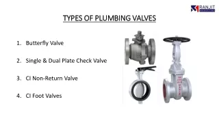 TYPES OF PLUMBING VALVES