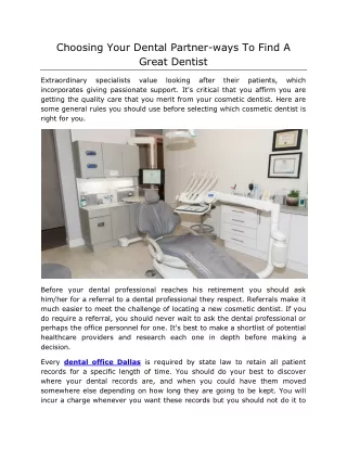 Choosing Your Dental Partner-ways To Find A Great Dentist