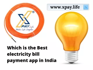 Which is the best electricity bill payment app in india