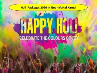Noor Mahal Karnal Holi Packages 2020 | Holi Celebration Party 2020 Near Delhi
