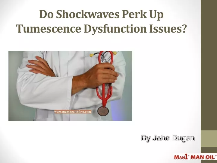 do shockwaves perk up tumescence dysfunction issues