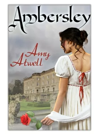[PDF] Free Download Ambersley By Amy Atwell