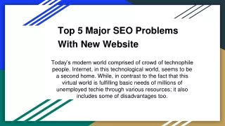 Top 5 Major SEO Problems With New Website