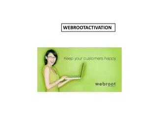 Webroot.com/safe | Download, Install & Activate with Key