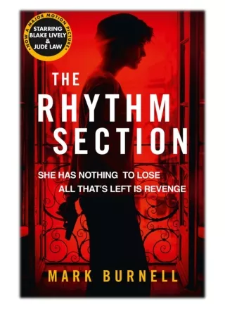 [PDF] Free Download The Rhythm Section By Mark Burnell
