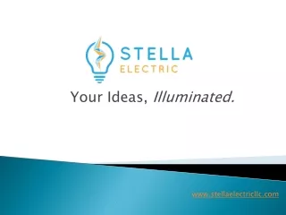 Stella Electric LLC. - www.stellaelectricllc.com