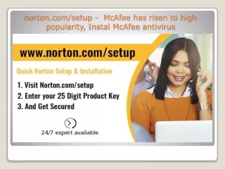 norton com setup mcafee has risen to high popularity instal mcafee antivirus