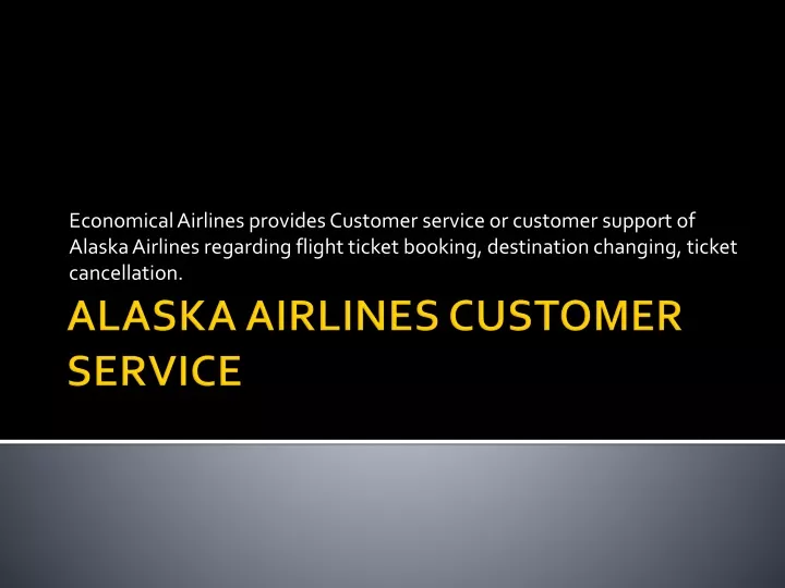 PPT Alaska Airlines Customer Service PowerPoint Presentation, free