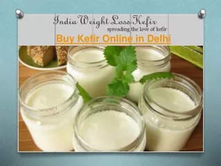 Buy Kefir online in Delhi