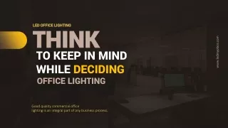 LED Office Lighting - Better Lighting Leads to a Better Business