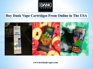 Buy Dank Vape Cartridges From Online in The USA
