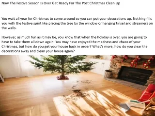 Now The Festive Season Is Over Get Ready For The Post Christmas Clean Up