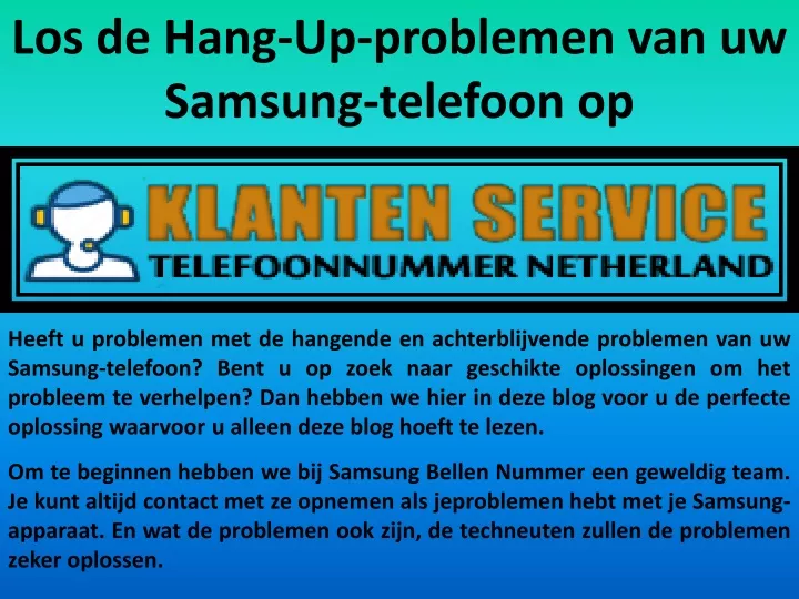 los de hang up problemen van uw samsung telefoon