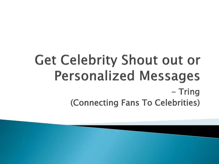 get celebrity shout out or personalized messages