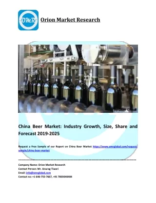 China Beer Market Size, Share and Forecast to 2025
