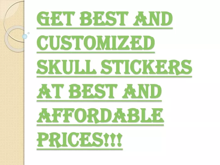 get best and customized skull stickers at best and affordable prices