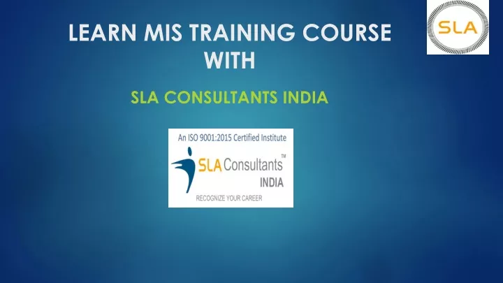 learn mis training course with