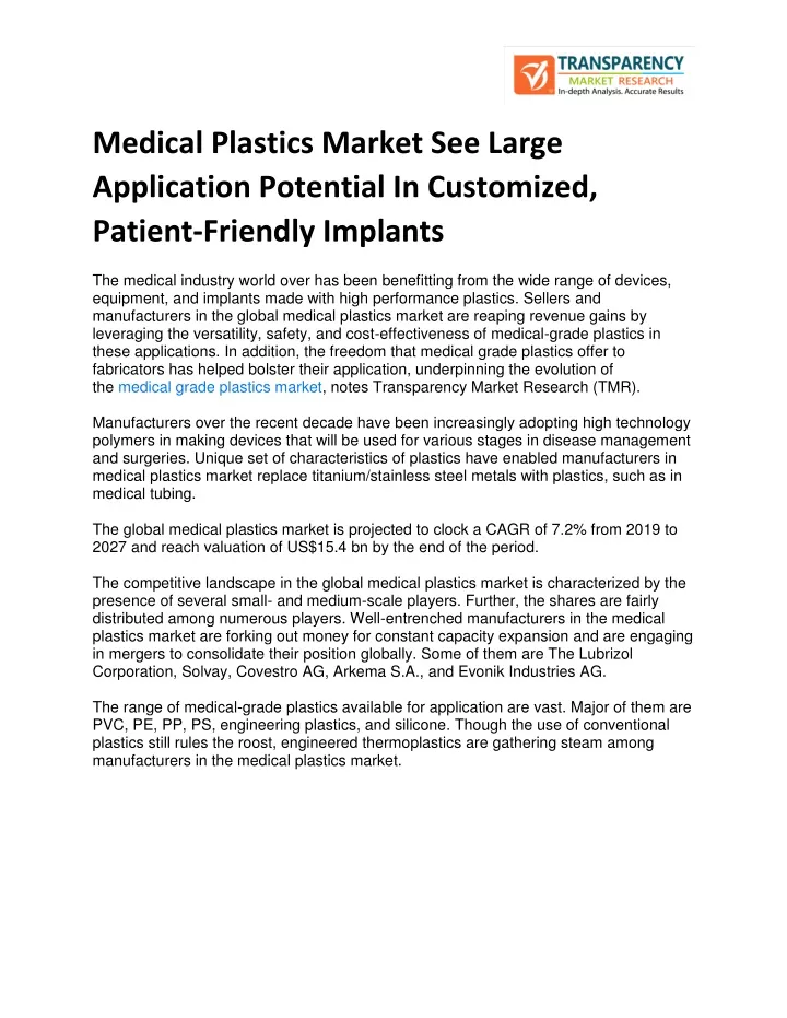 medical plastics market see large application