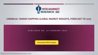 Chemical Tanker Shipping Global Market Insights, Forecast to 2025