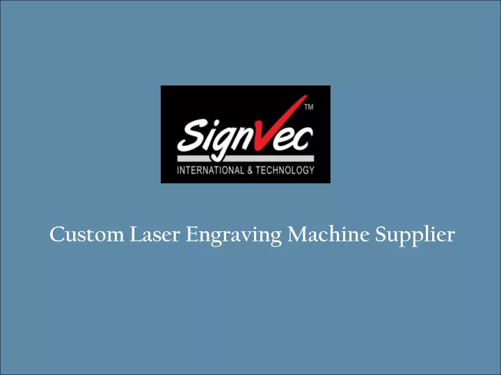 custom laser engraving machine supplier