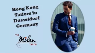 Hong Kong Tailors in Dusseldorf Germany | Suits Tailor Dusseldorf Germany
