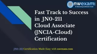 Fast Track to Success in  JN0-211 Cloud Associate  (JNCIA-Cloud) Certification