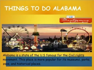 Lot of Things To Do In Alabama