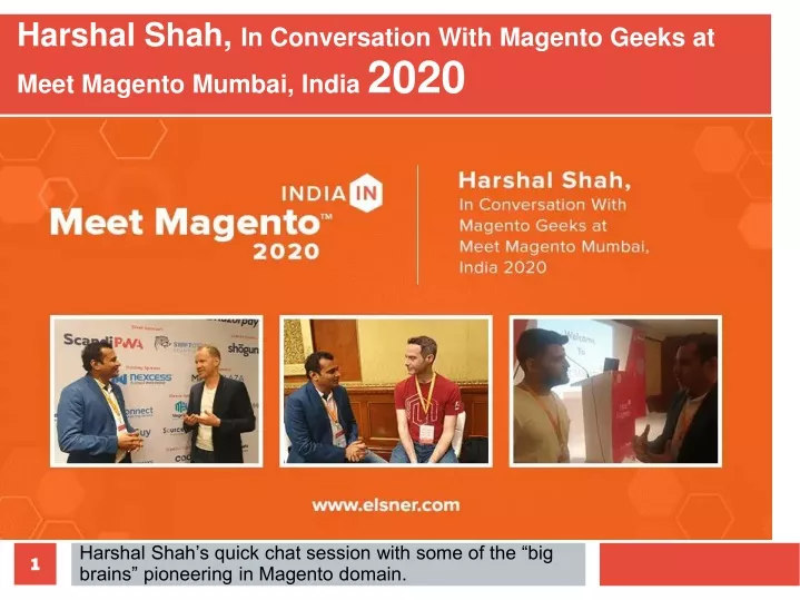 harshal shah in conversation with magento geeks at meet magento mumbai india 2020