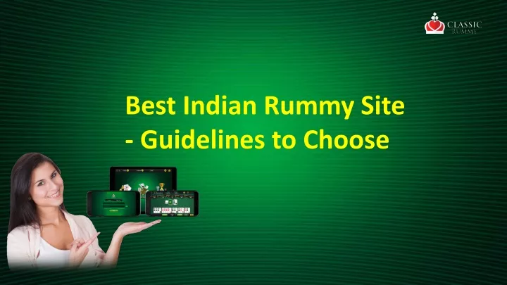 best indian rummy site guidelines to choose