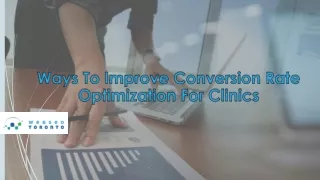 How to Optimize Conversion Rate For Clinics