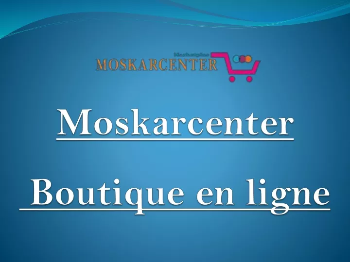 moskarcenter boutique en ligne