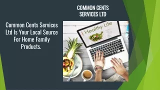 Common Cents Services Ltd