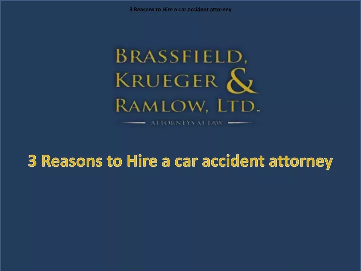 3 reasons to hire a car accident attorney
